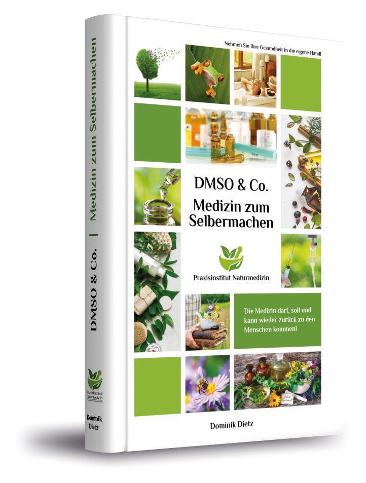 Beispielinhalt (Bild) Medizin zum Selbermachen mit DMSO & Co.