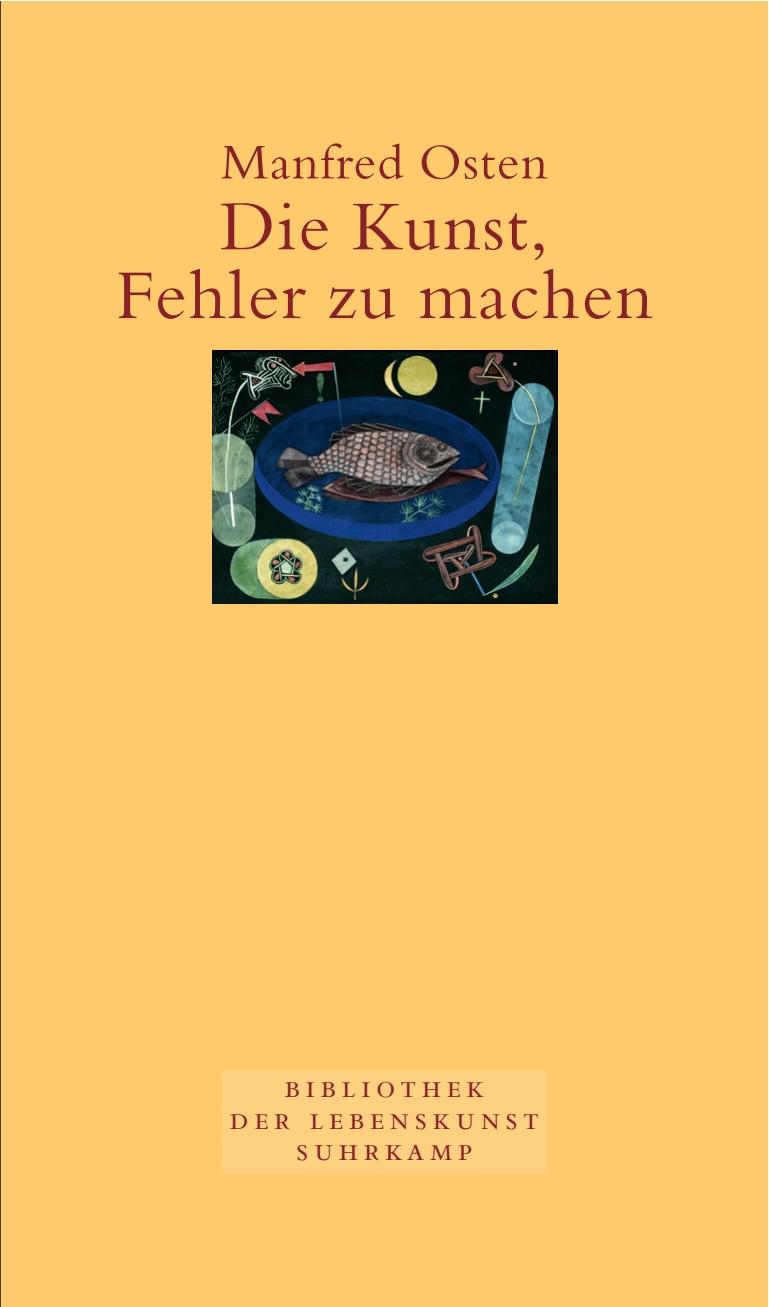 Vorderes Coverbild Die Kunst, Fehler zu machen