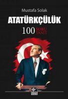 Vorderes Coverbild Atatürkcülük 100 Soru Yanit