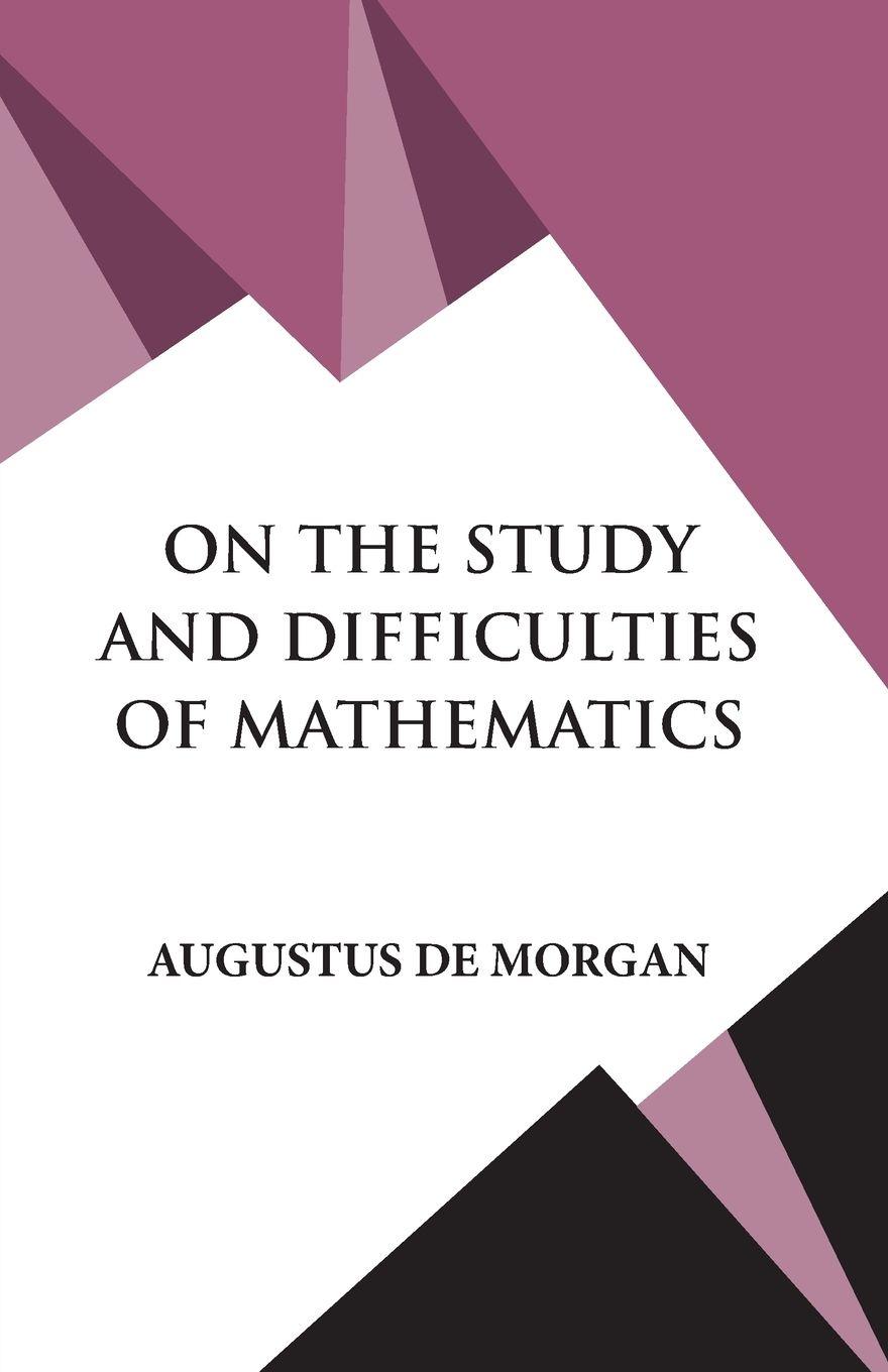 Vorderes Coverbild On The Study and Difficulties of Mathematics