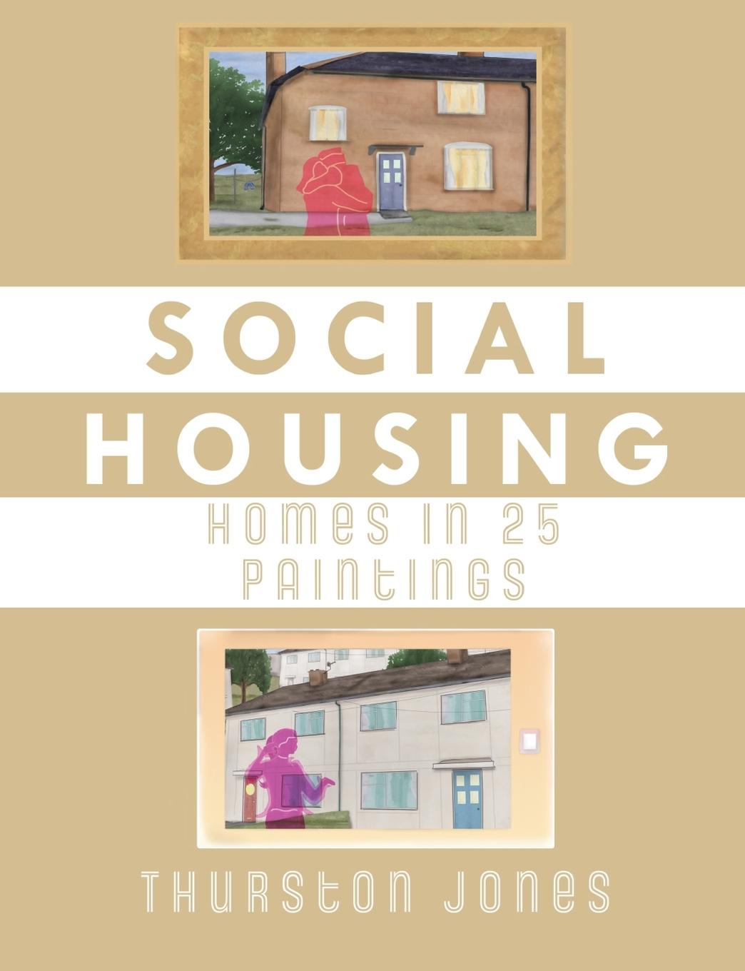 Vorderes Coverbild Social Housing Homes in 25 Paintings