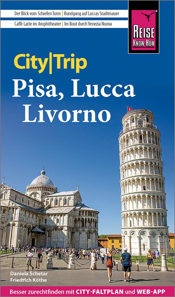 Vorderes Coverbild Reise Know-How CityTrip Pisa, Lucca, Livorno