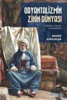 Vorderes Coverbild Oryantalizmin Zihin Dünyasi