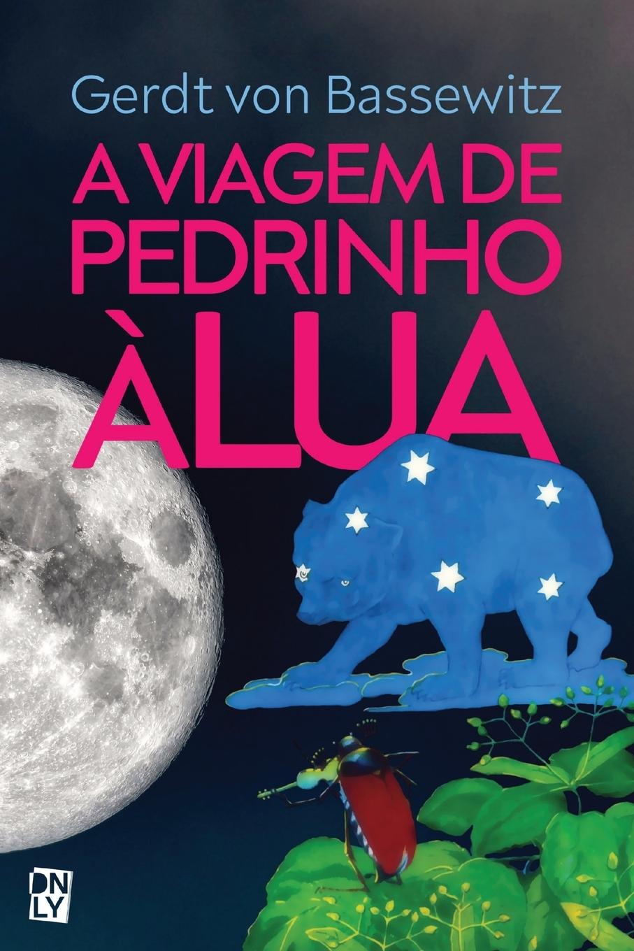 Vorderes Coverbild A viagem de Pedrinho à Lua