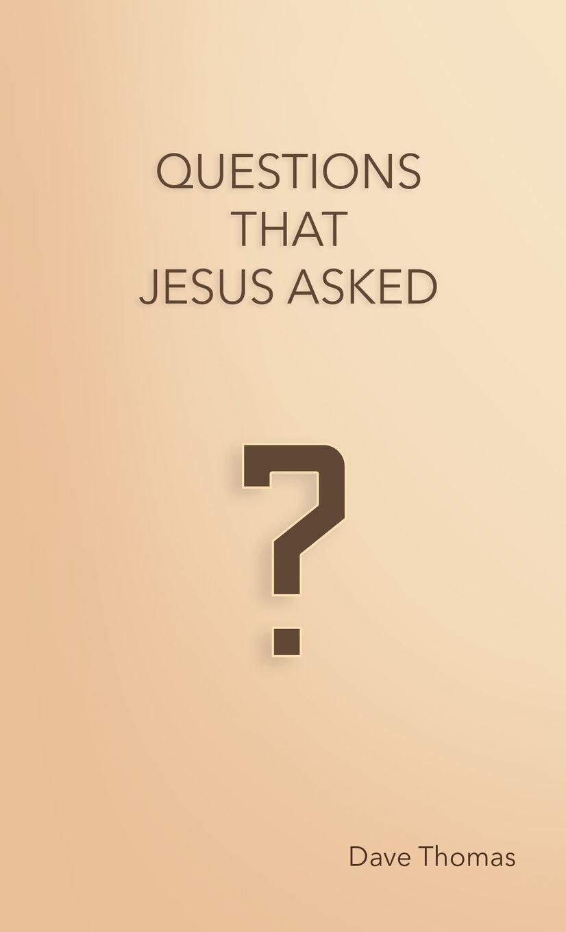 Vorderes Coverbild Questions That Jesus Asked