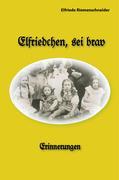 Vorderes Coverbild Elfriedchen, sei brav!
