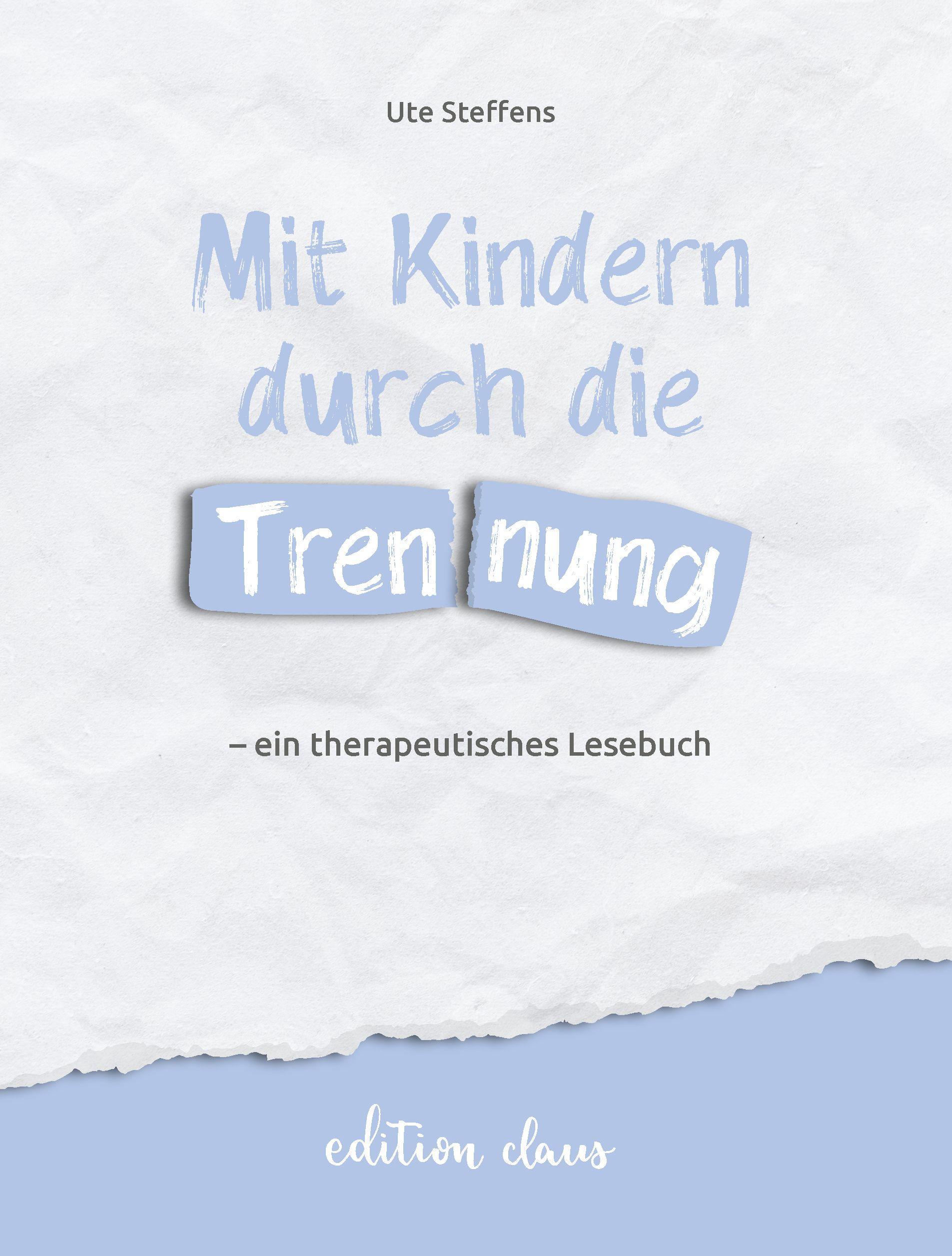 Beispielinhalt (Bild) Mit Kindern durch die Trennung - ein therapeutisches Lesebuch