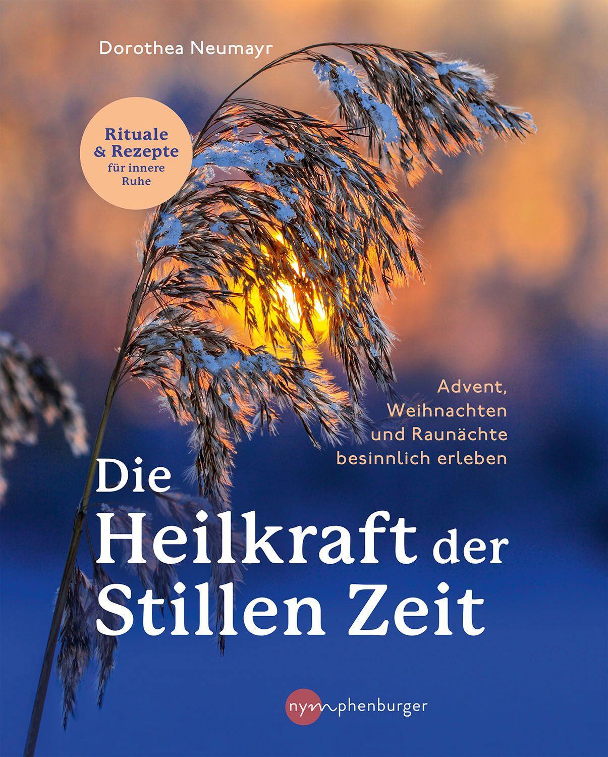 Vorderes Coverbild Die Heilkraft der stillen Zeit
