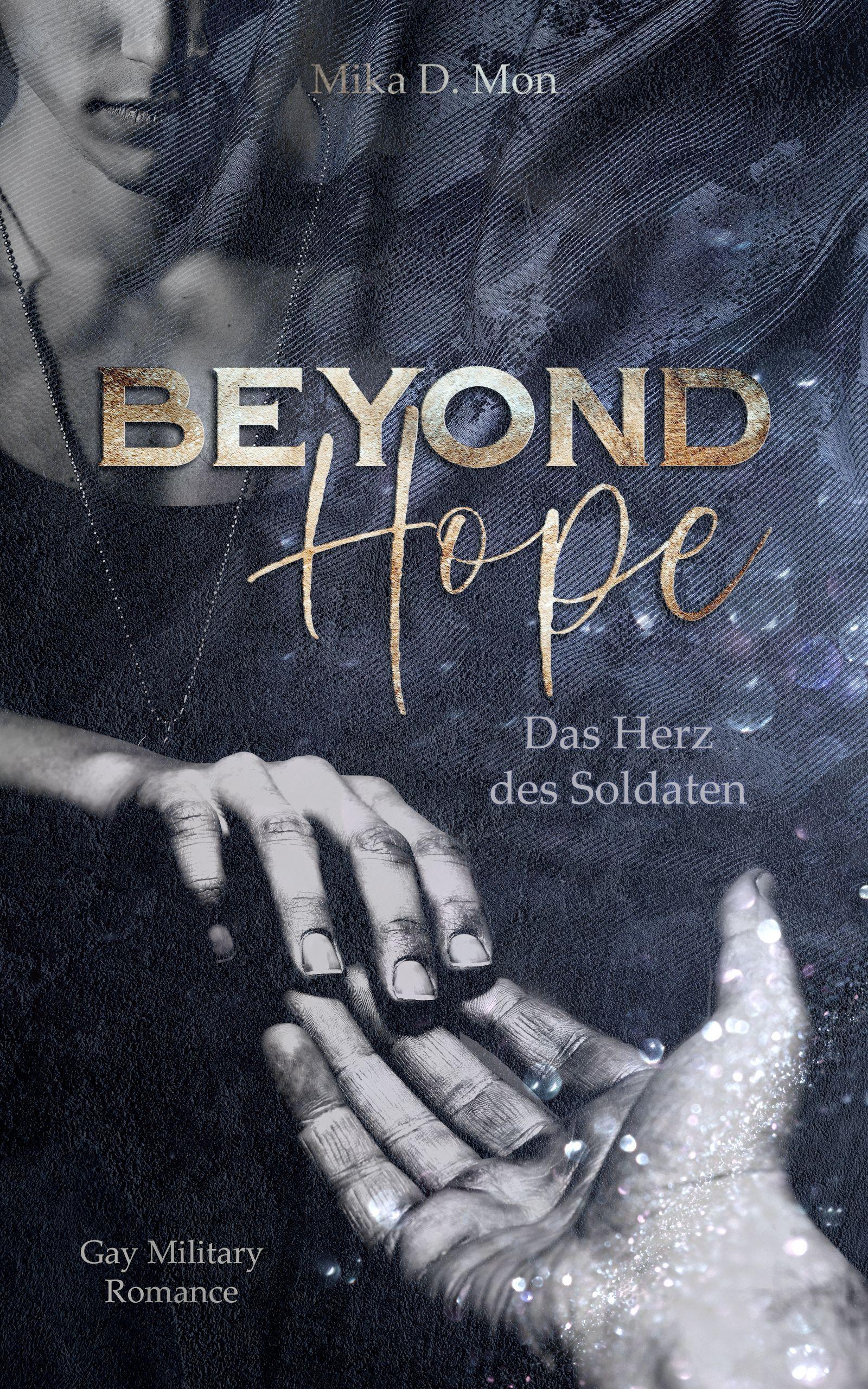 Vorderes Coverbild Beyond Hope - Das Herz des Soldaten (Gay Military Romance)