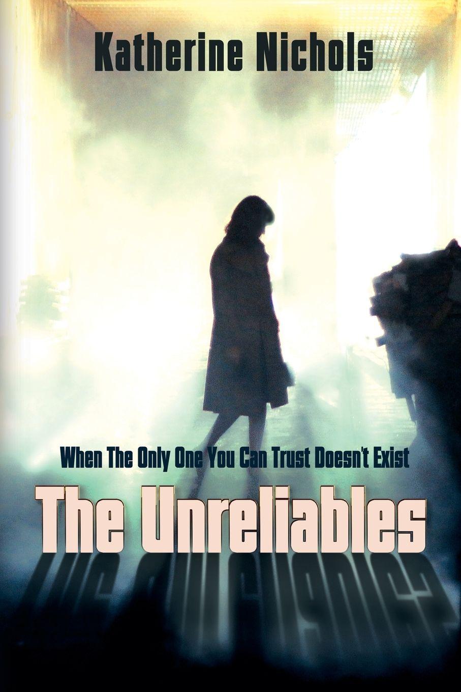 Vorderes Coverbild The Unreliables