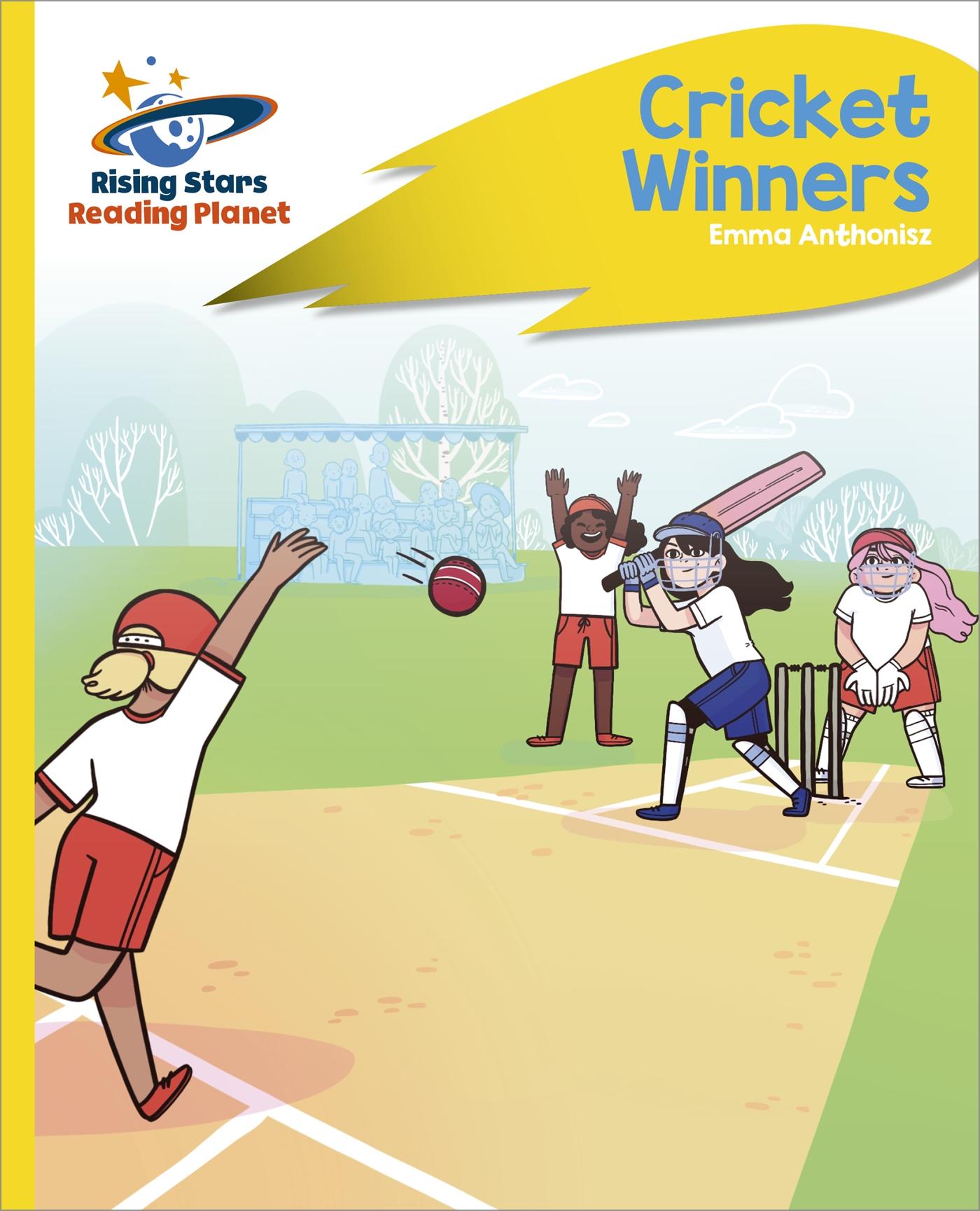 Vorderes Coverbild Reading Planet - Cricket Winners - Yellow Plus: Rocket Phonics