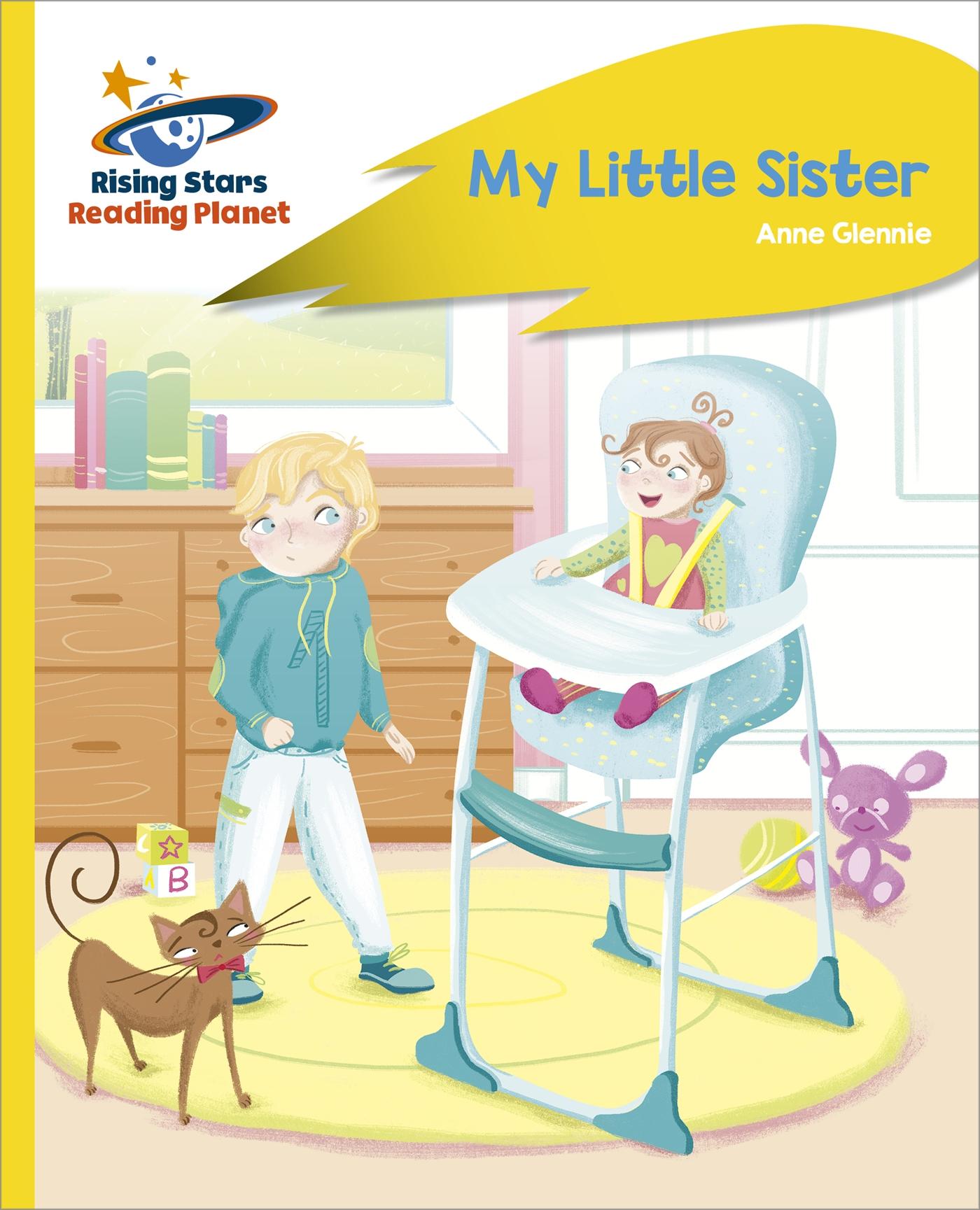 Vorderes Coverbild Reading Planet - My Little Sister - Yellow Plus: Rocket Phonics