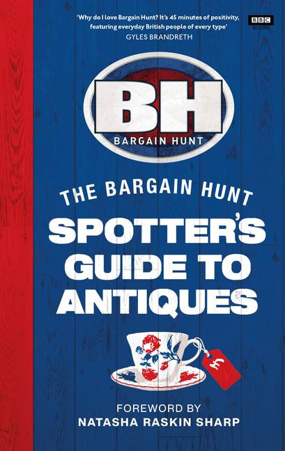 Vorderes Coverbild Bargain Hunt: The Spotter's Guide to Antiques