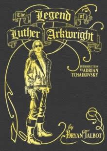 Vorderes Coverbild The Legend of Luther Arkwright