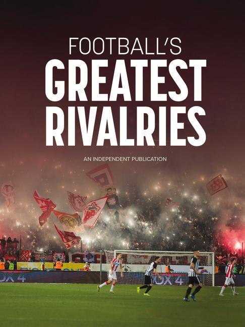 Vorderes Coverbild Football's Greatest Rivalries