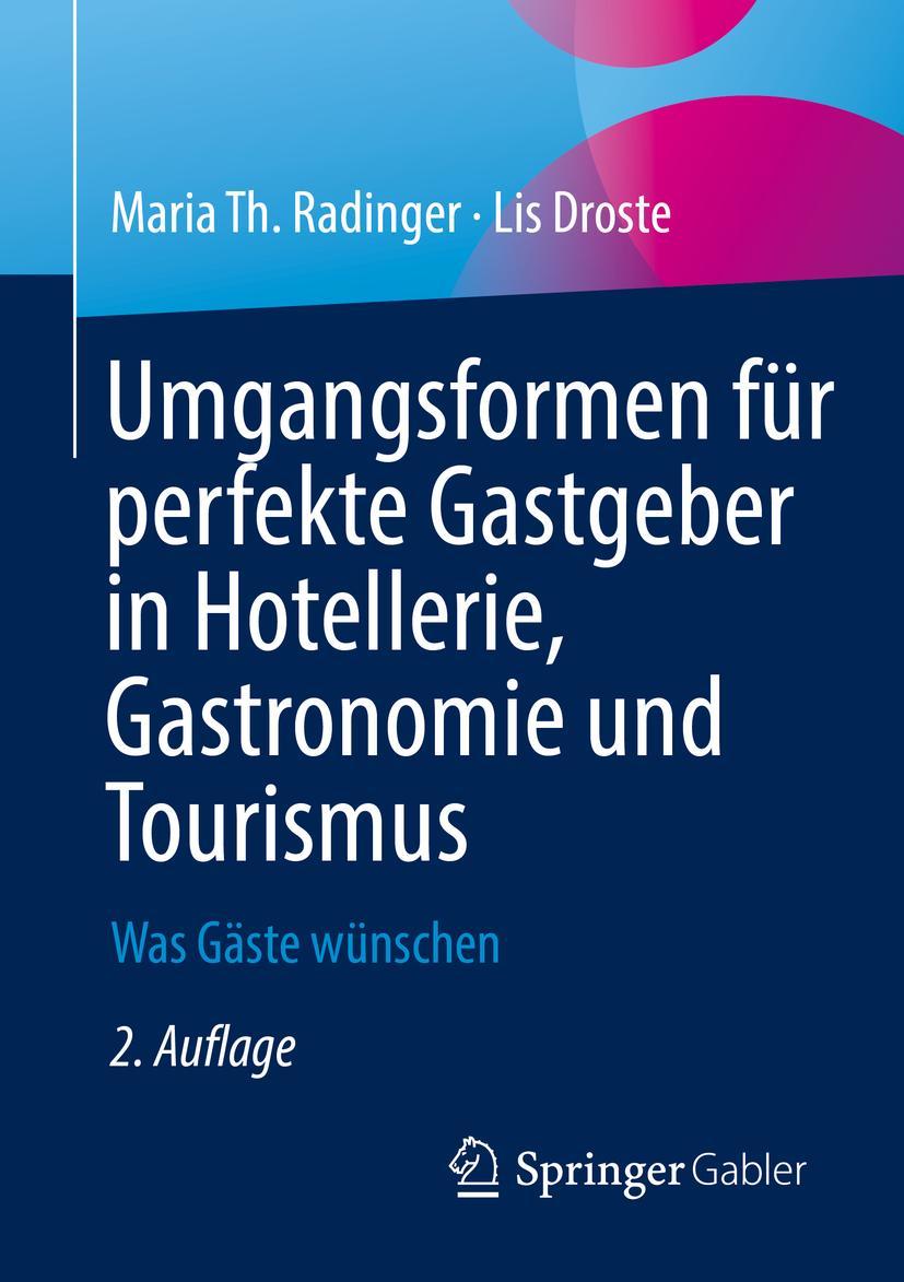 Vorderes Coverbild Umgangsformen für perfekte Gastgeber in Hotellerie, Gastronomie und Tourismus