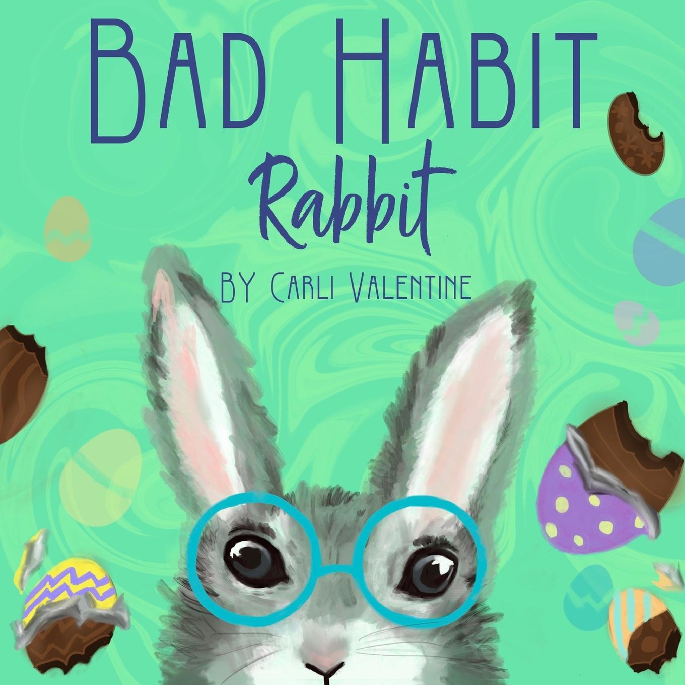 Vorderes Coverbild Bad Habit Rabbit