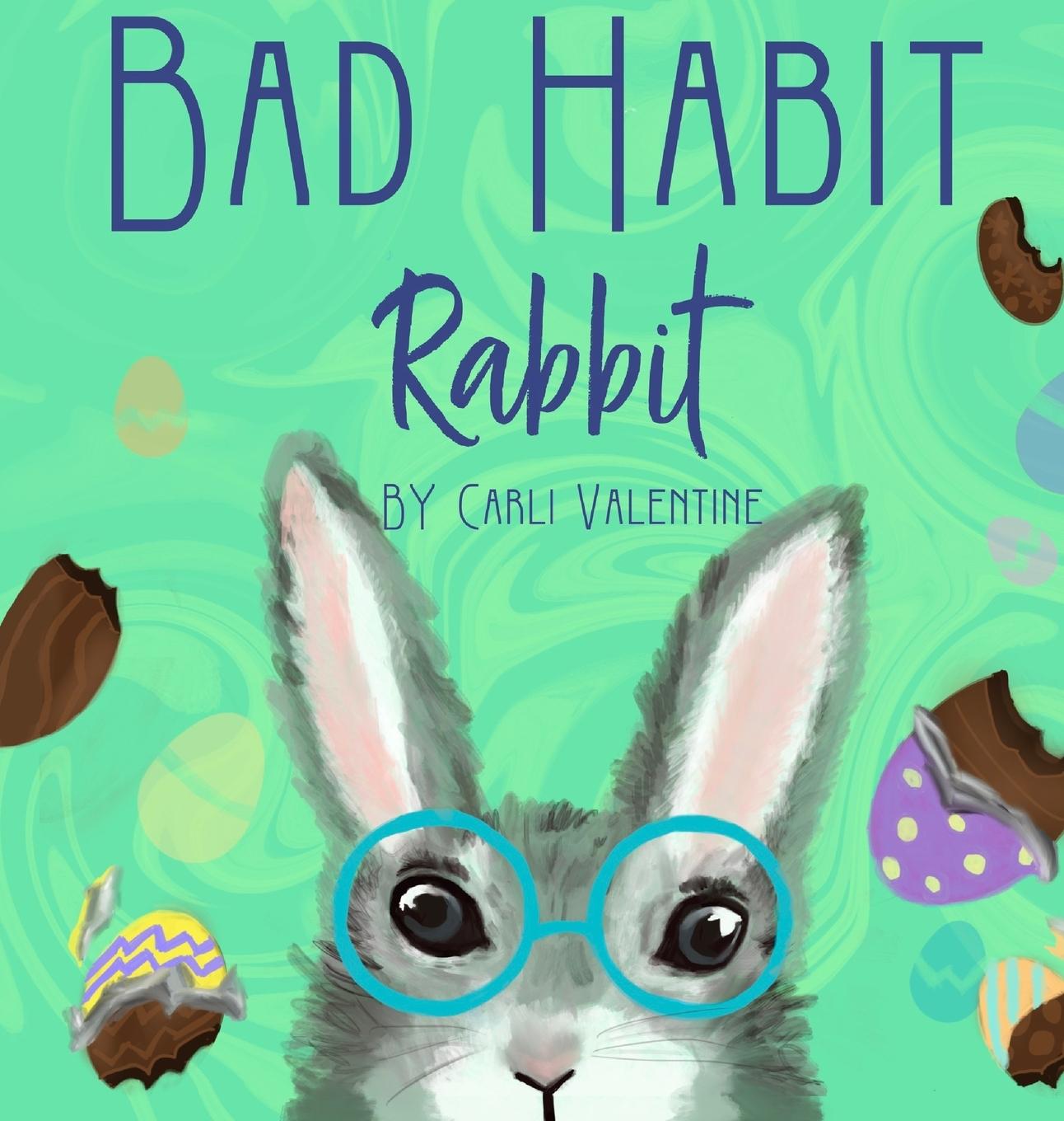 Vorderes Coverbild Bad Habit Rabbit