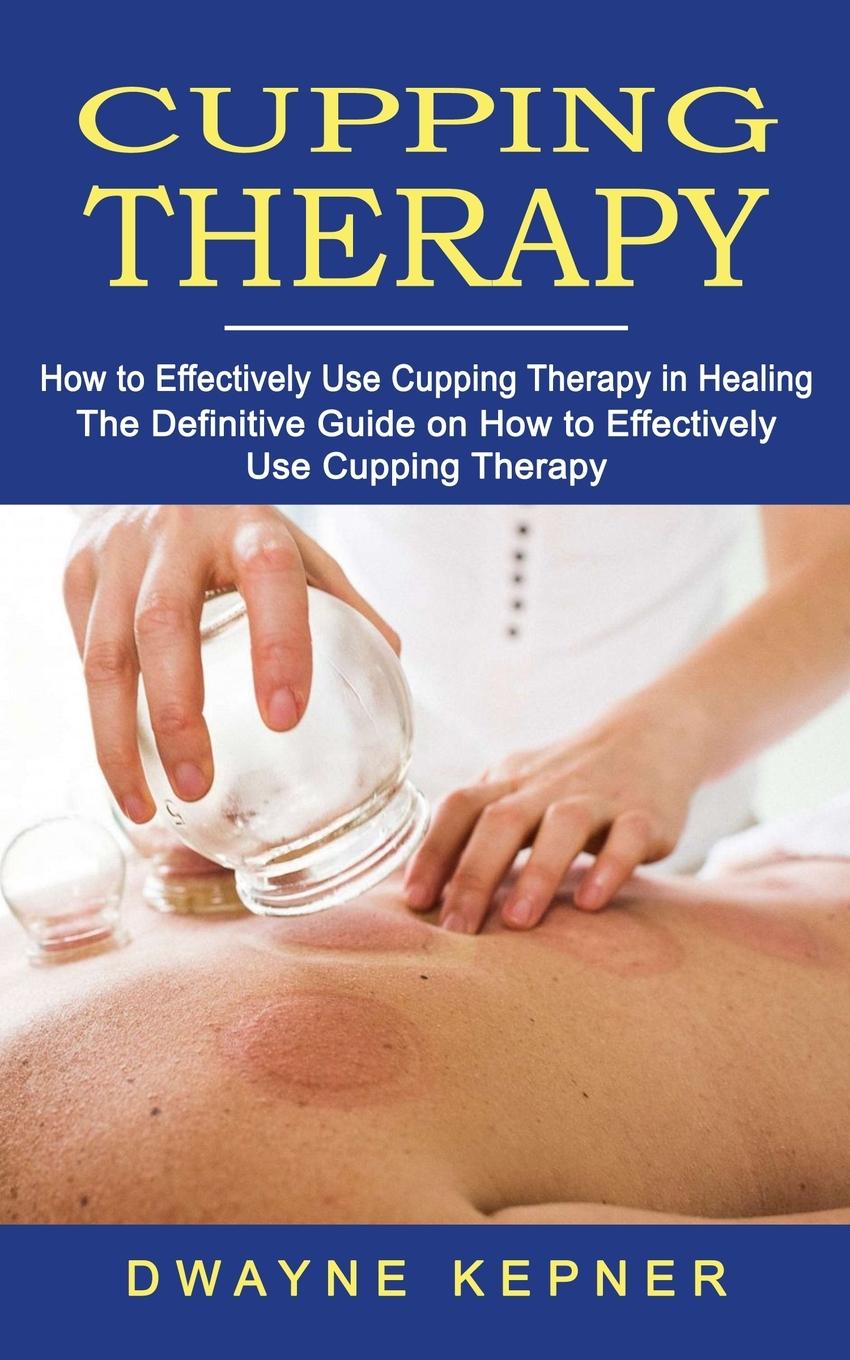 Vorderes Coverbild Cupping Therapy
