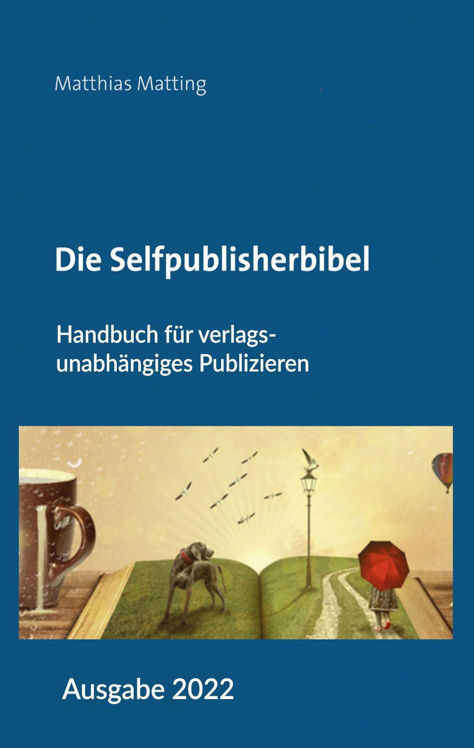 Vorderes Coverbild Die Selfpublisherbibel