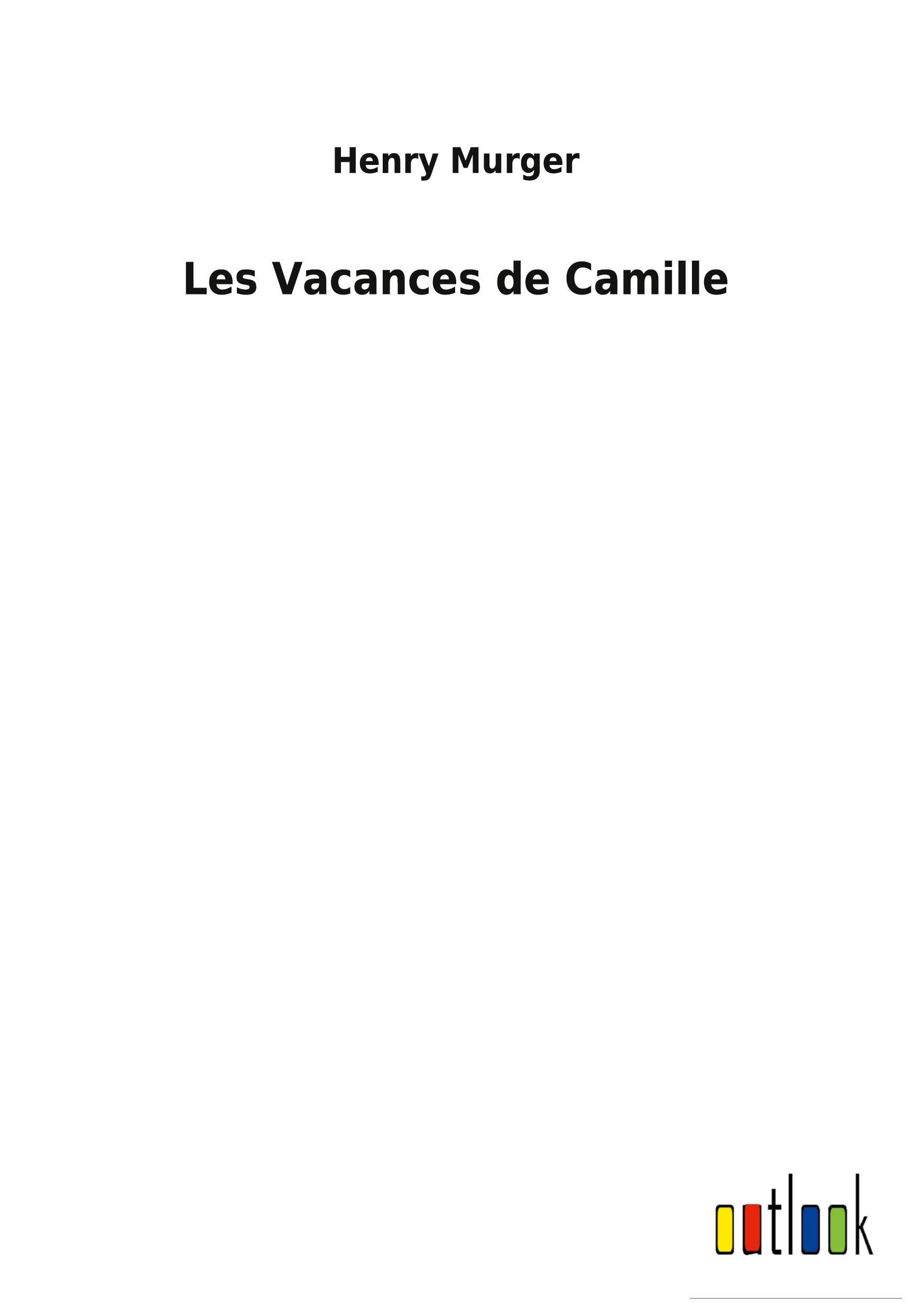 Vorderes Coverbild Les Vacances de Camille