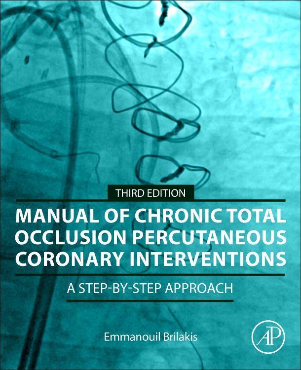 Vorderes Coverbild Manual of Chronic Total Occlusion Percutaneous Coronary Interventions
