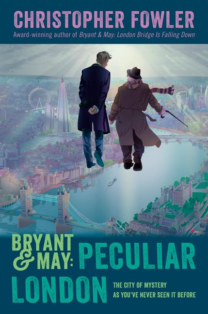 Vorderes Coverbild Bryant & May: Peculiar London