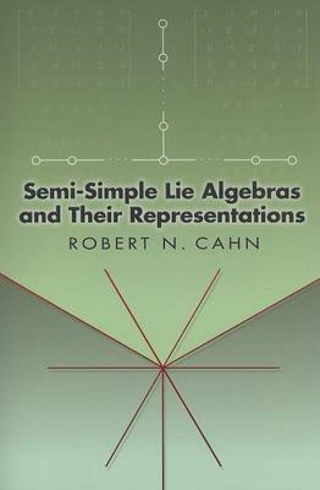 Vorderes Coverbild Semi-Simple Lie Algebras and Their Representations