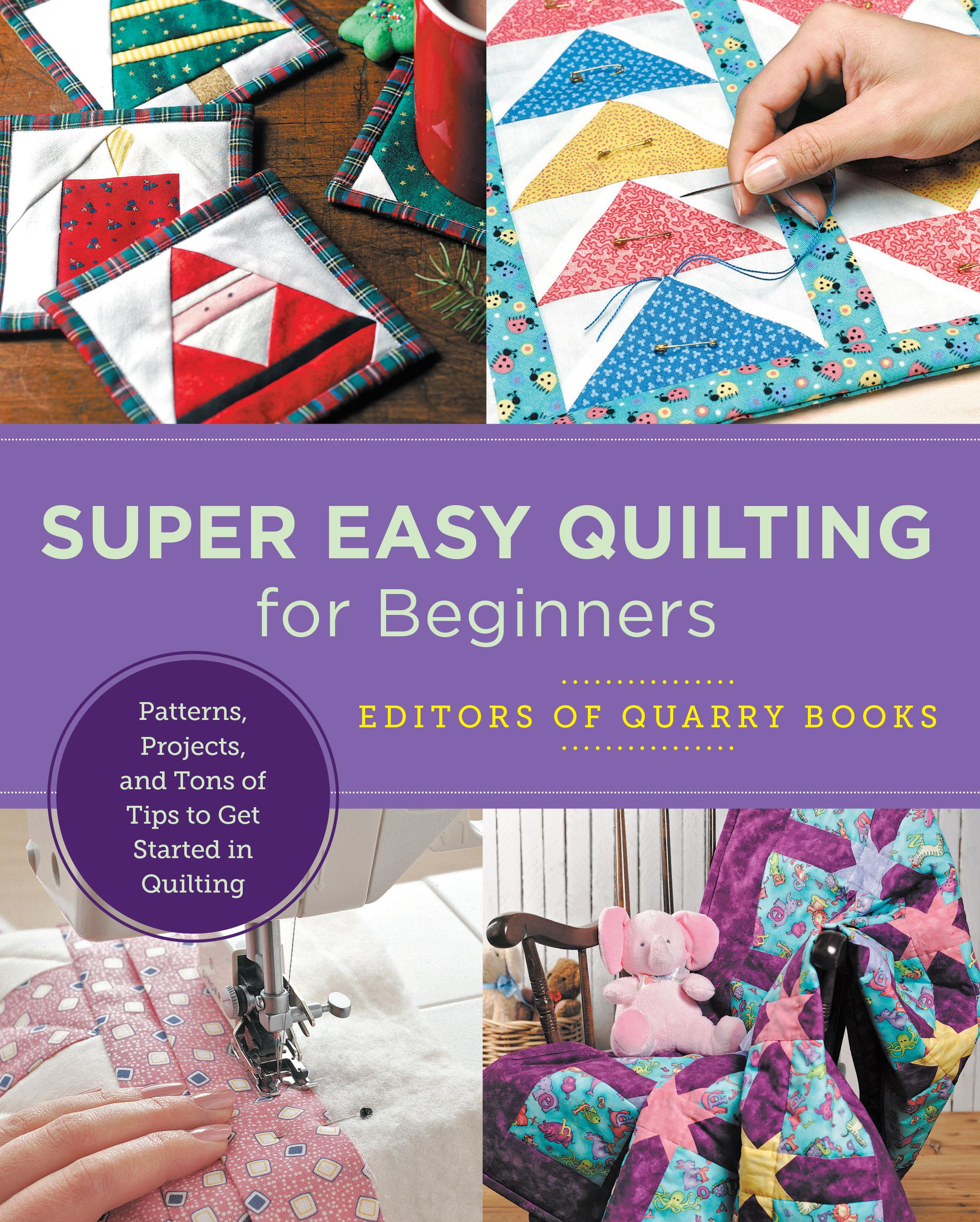 Vorderes Coverbild Super Easy Quilting for Beginners