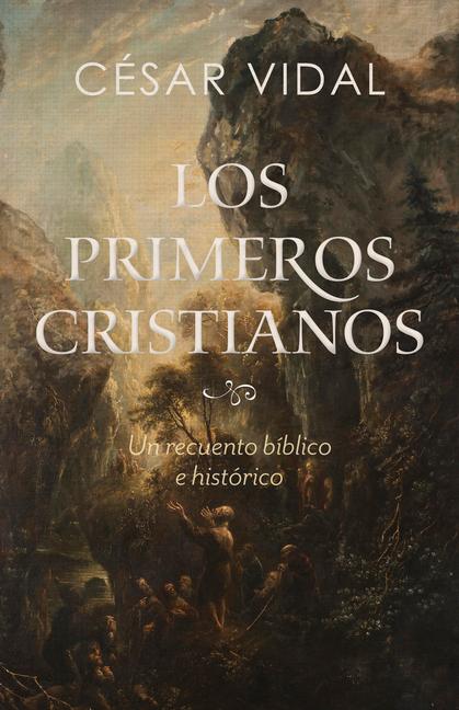 Vorderes Coverbild Los Primeros Cristianos