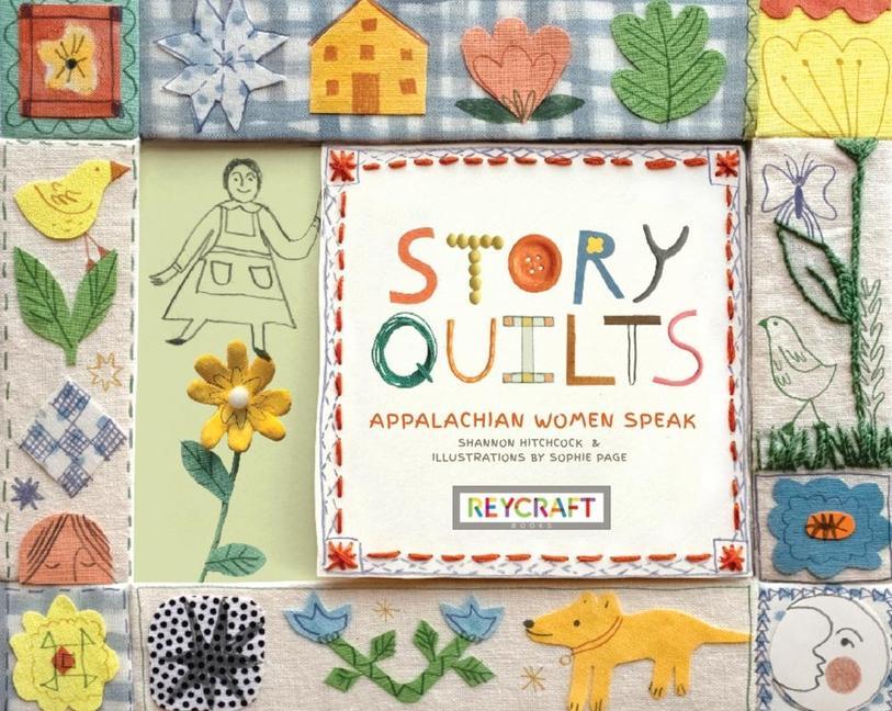 Vorderes Coverbild Story Quilts: Appalachian Women Speak