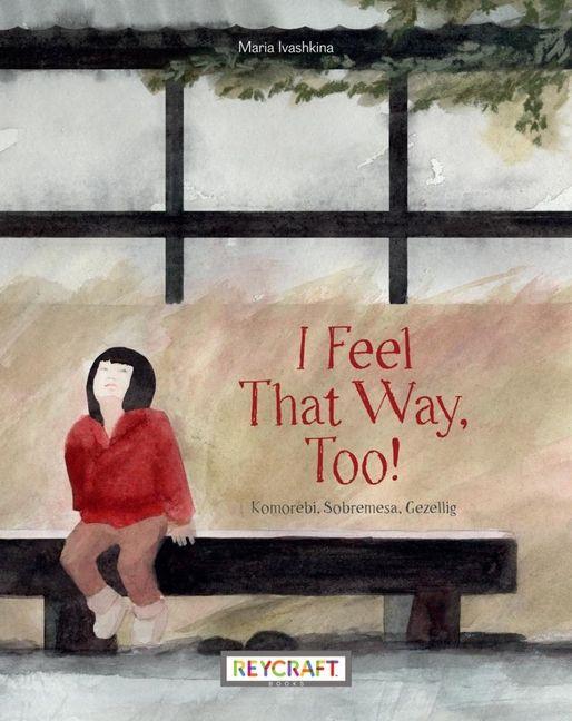 Vorderes Coverbild I Feel That Way, Too!