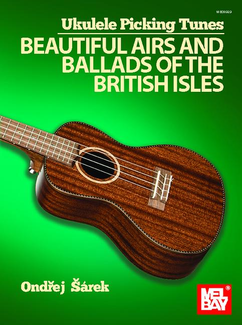 Vorderes Coverbild Ukulele Picking Tunes - Beautiful Airs and Ballads of the British Isles