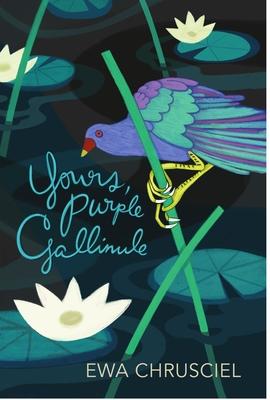 Vorderes Coverbild Yours, Purple Gallinule