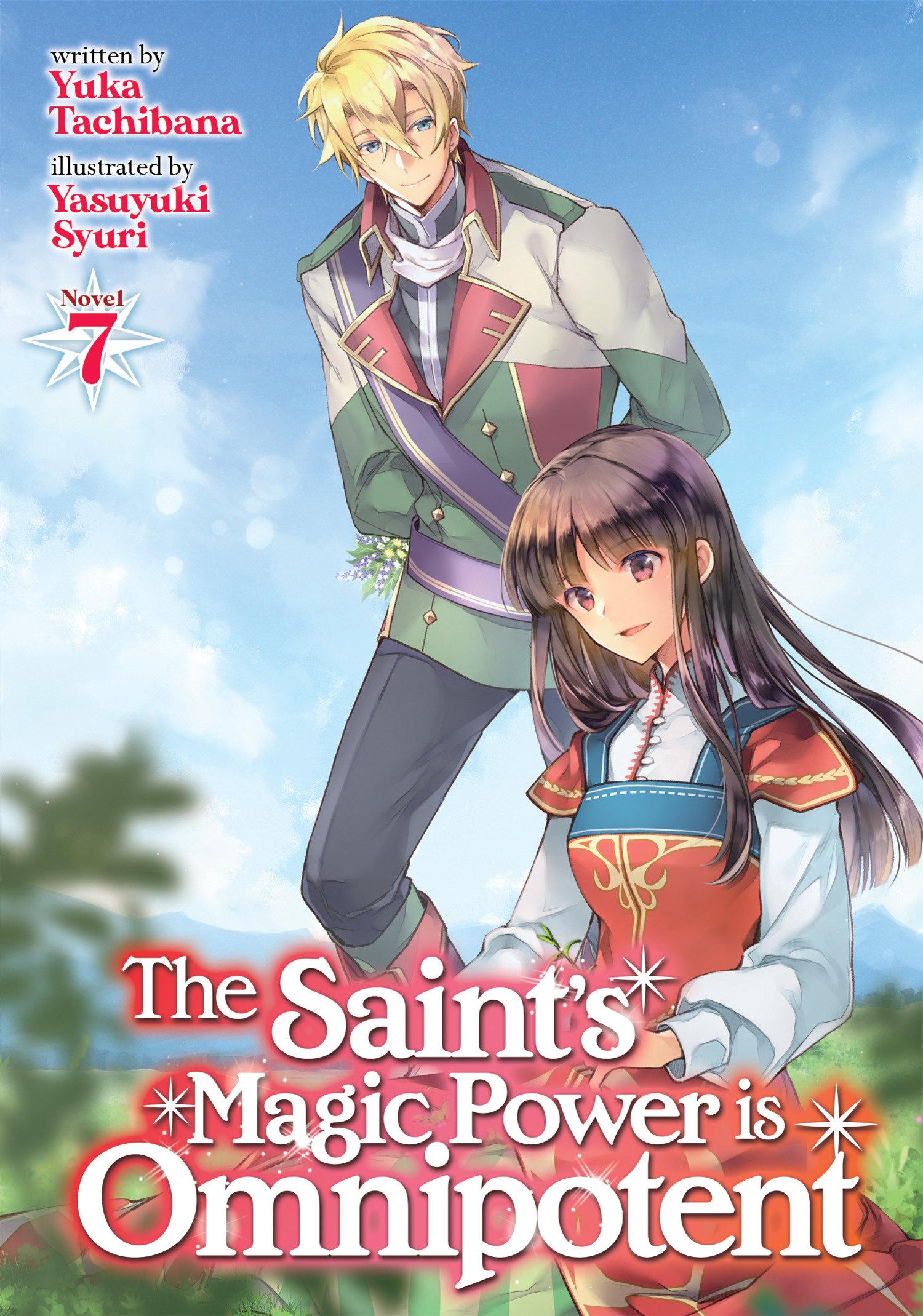 Vorderes Coverbild The Saint's Magic Power Is Omnipotent (Light Novel) Vol. 7