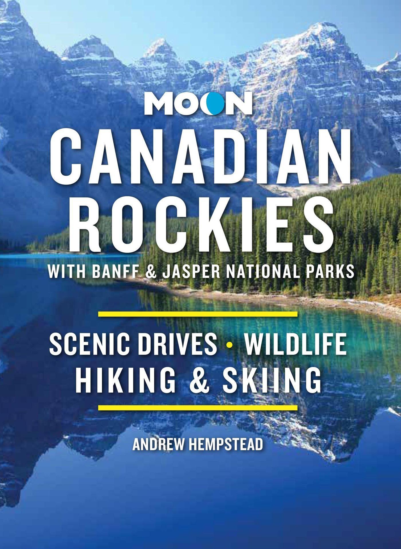 Vorderes Coverbild Moon Canadian Rockies: With Banff & Jasper National Parks