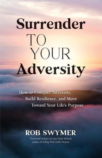 Vorderes Coverbild Surrender to Your Adversity