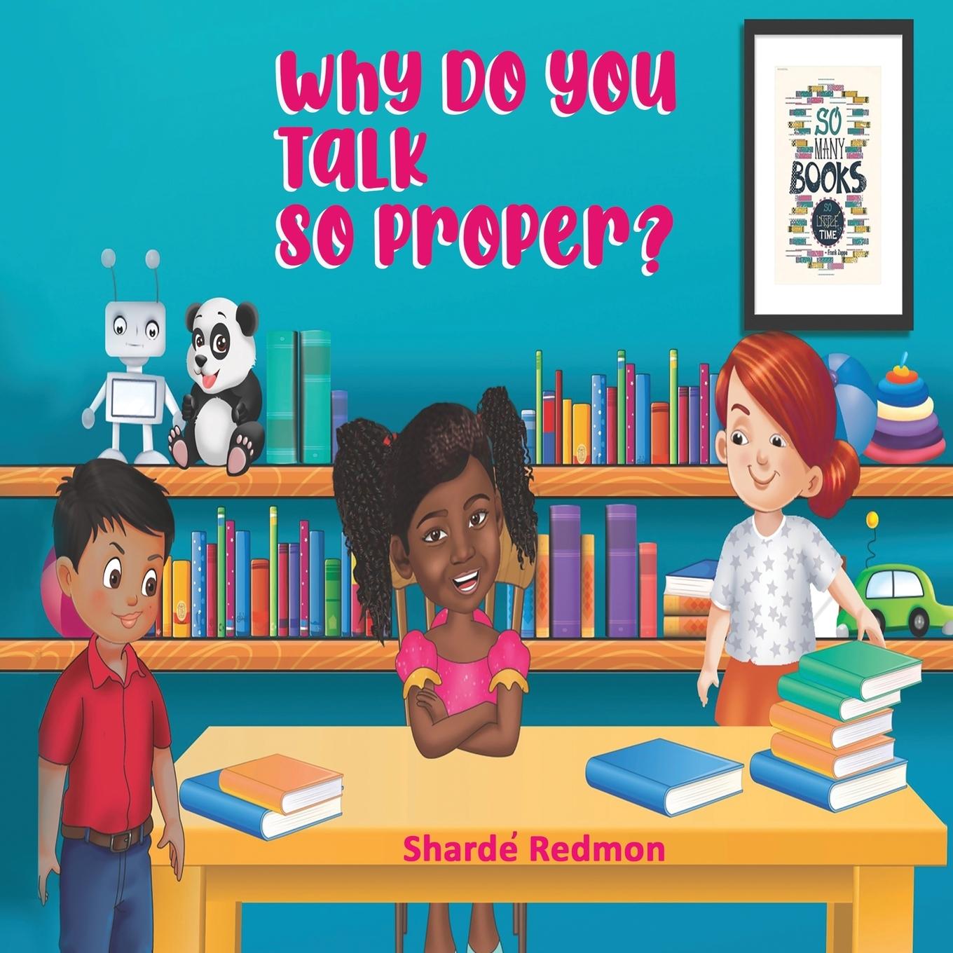 Vorderes Coverbild Why Do You Talk So Proper