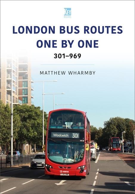 Vorderes Coverbild London Bus Routes One by One: 301-969