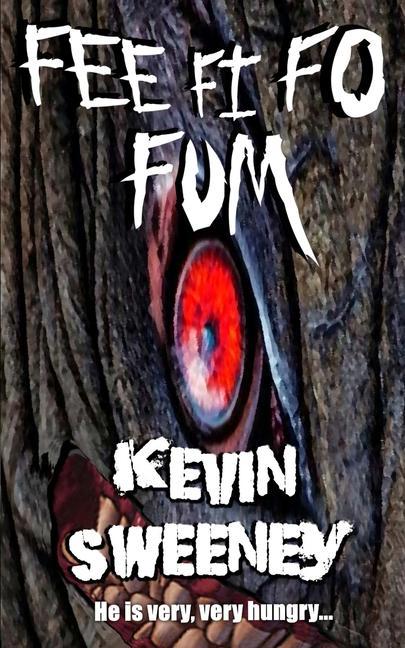 Vorderes Coverbild Fee Fi Fo Fum: Extreme Horror