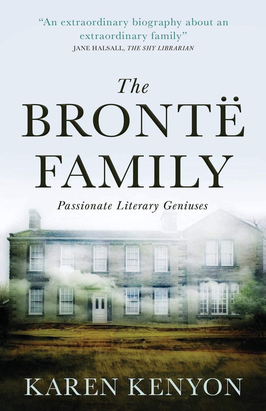 Vorderes Coverbild The Brontë Family: Passionate Literary Geniuses