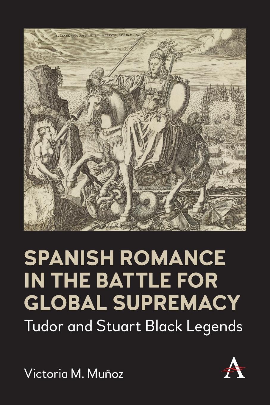 Vorderes Coverbild Spanish Romance in the Battle for Global Supremacy