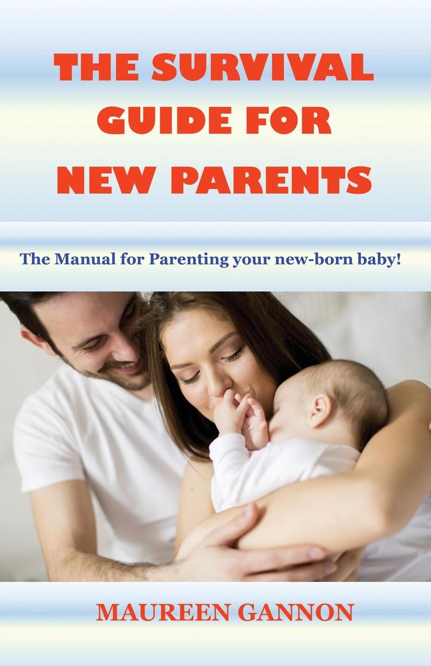 Vorderes Coverbild The Survival Guide for New Parents