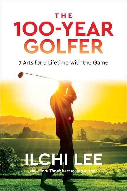 Vorderes Coverbild The 100-Year Golfer