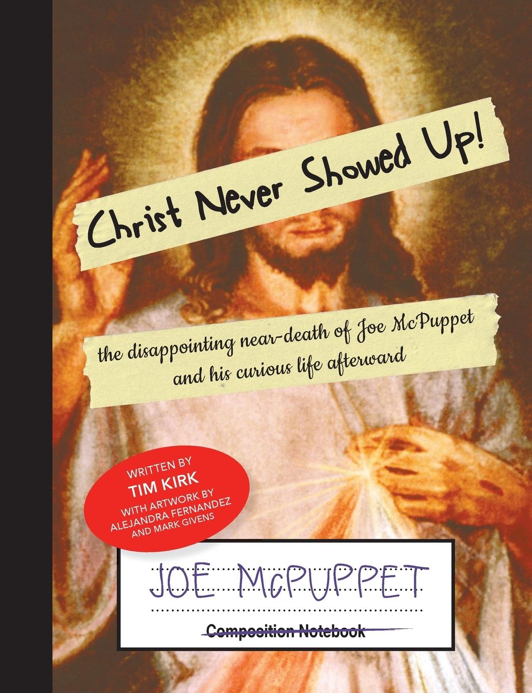 Vorderes Coverbild Christ Never Showed Up!