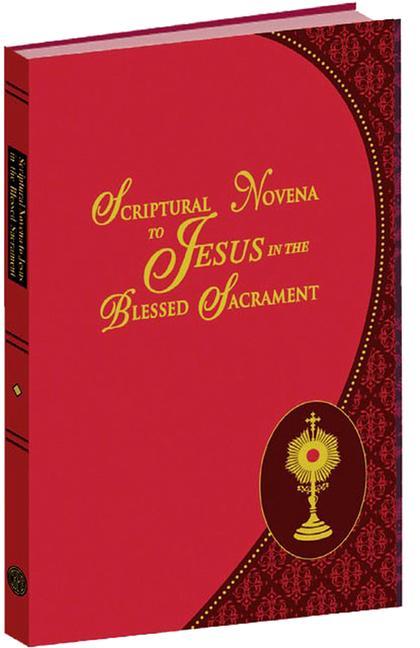 Vorderes Coverbild Scriptural Novena to Jesus in the Blessed Sacrament
