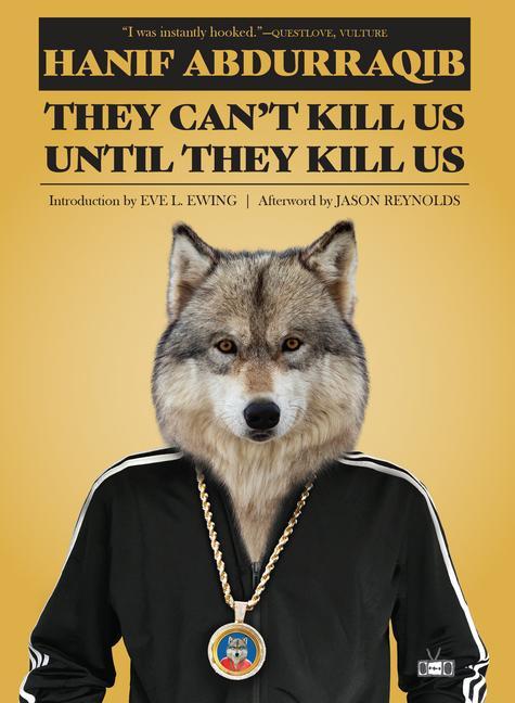 Vorderes Coverbild They Can't Kill Us Until They Kill Us