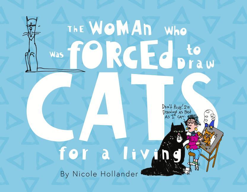 Vorderes Coverbild The Woman Who Was Forced to Draw Cats for a Living