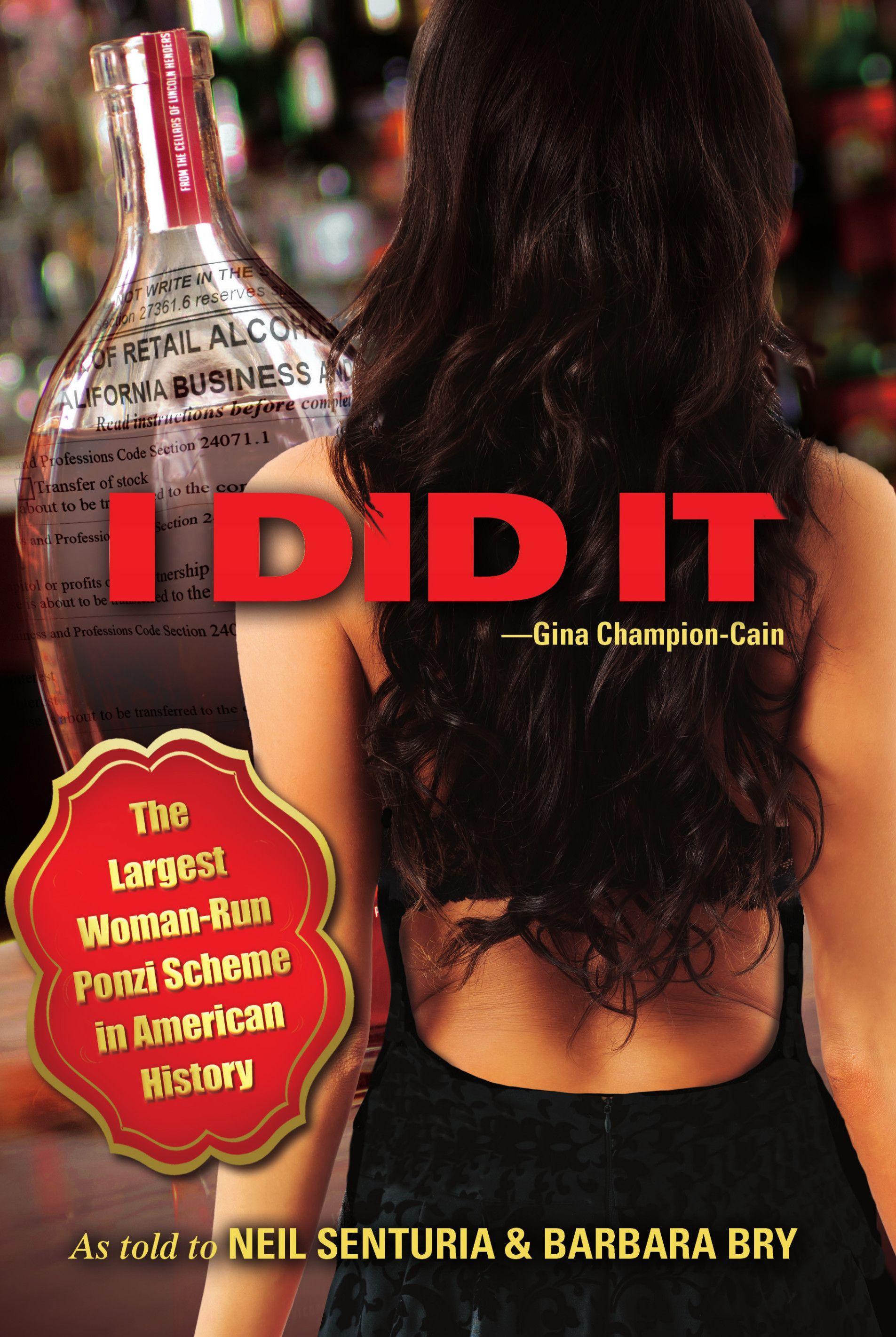 Vorderes Coverbild I Did It: The Largest Woman-Run Ponzi Scheme in American History