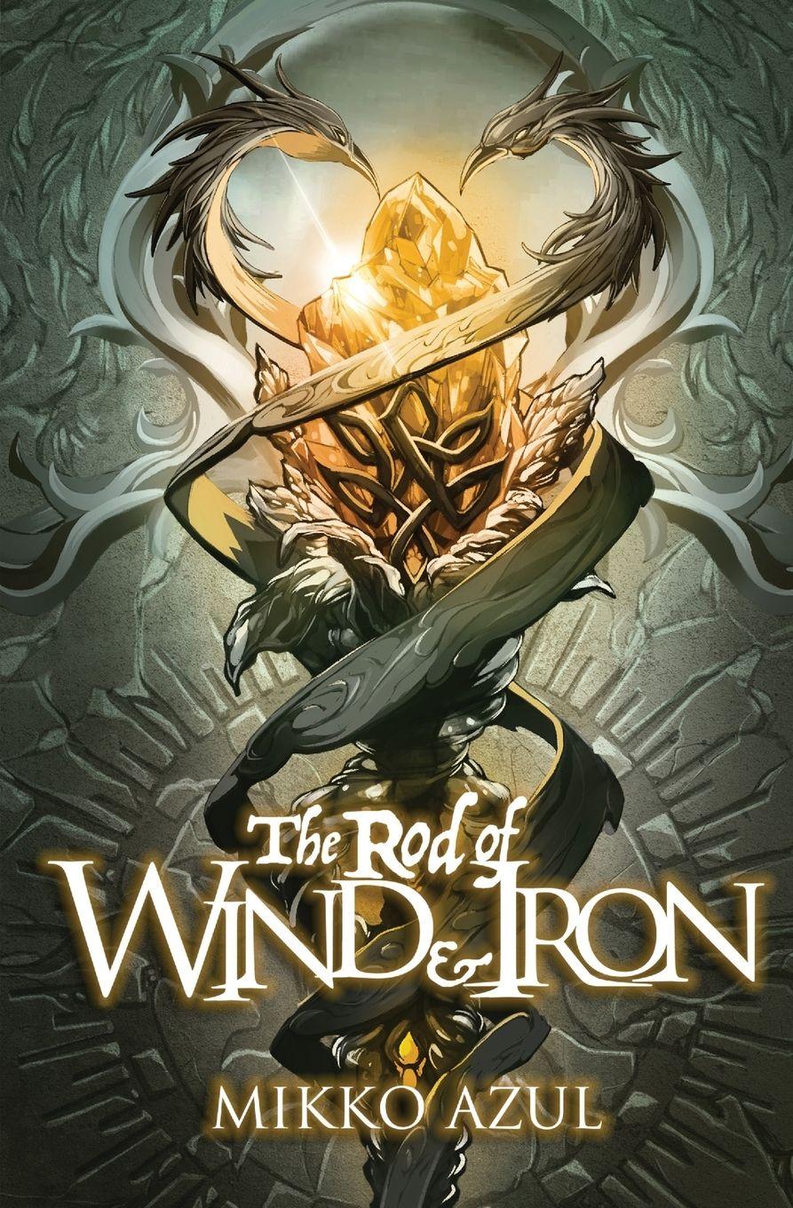 Vorderes Coverbild The Rod of Wind and Iron